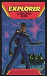 Explorer, Destination Brain - Seth McEvoy - 9781596876040