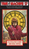 Time Machine 17: Scotland Yard Detective - Seymour V Reit - 9781596876286