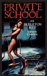 Private School #4, Skeleton Key - Steven Charles - 9781596877337