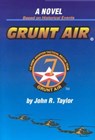 Grunt Air - John R Taylor - 9781596878518