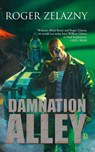 Damnation Alley - Roger Zelazny - 9781596879935