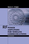 RF Power Amplifiers for Wireless Communications - Steve C. Cripps - 9781596930186