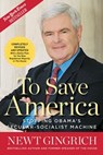 To Save America - Newt Gingrich - 9781596982031