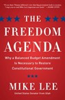 The Freedom Agenda - Mike Lee - 9781596982949