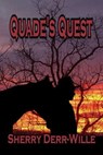 Quade's Quest - Sherry Derr-Wille - 9781597052665