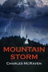 Mountain Storm - Charles McRaven - 9781597055222