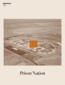 Prison Nation: Aperture 230 - Aperture - 9781597114332