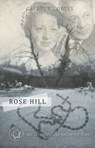 Rose Hill - Carlos E. Cortés - 9781597142182