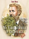 My First Summer in the Sierra - John Muir - 9781597143394