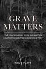 Grave Matters - PLATT,  Tony - 9781597145596