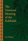 The Universal Meaning of the Kabbalah - Leo Schaya - 9781597310239