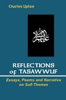 Reflections of Tasawwuf - Charles Upton - 9781597310789