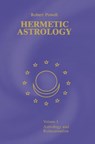 Hermetic Astrology - Robert Powell - 9781597311571