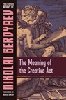 The Meaning of the Creative Act - Nicolas Berdyaev - 9781597312622