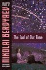 The End of Our Time - Nicolas Berdyaev - 9781597312653