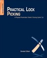 Practical Lock Picking - Deviant (Member of the Board of Directors of the U.S. division of TOOOL Ollam - 9781597499897