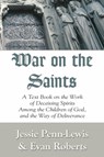 War on the Saints - Jessie Penn-Lewis - 9781597522199