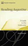 Reading Augustine - Jason Byassee - 9781597525299