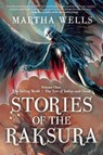 Stories of the Raksura - Martha Wells - 9781597805353