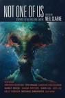 Not One of Us - Neil Clarke - 9781597806510