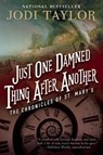 JUST 1 DAMNED THING AFTER ANOT - Jodi Taylor - 9781597808682