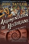 ARGUMENTATION OF HISTORIANS - Jodi Taylor - 9781597809344
