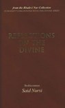 Reflections of The Divine - Bediuzzaman Said Nursi - 9781597840453