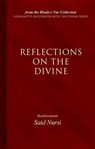 Reflections of The Divine - Bediuzzaman Said Nursi - 9781597846202