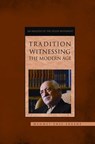Tradition Witnessing The Modern Age - Enes Ergene - 9781597846424