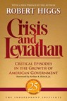 Crisis and Leviathan - Robert Higgs - 9781598131123