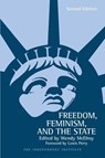Freedom, Feminism, and the State -  - 9781598132922