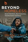 Beyond Homeless -  - 9781598133523