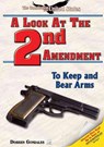 A Look at the Second Amendment - GONZALES,  Doreen - 9781598450613