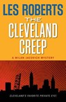 The Cleveland Creep: A Milan Jacovich Mystery - Les Roberts - 9781598510607