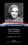 Pale Horse, Pale Rider: Three Short Novels - Katherine Anne Porter - 9781598533330