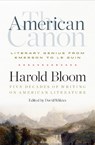 American Canon: Literary Genius from Emerson to Pynchon - Harold Bloom - 9781598536409