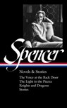 Elizabeth Spencer: Novels & Stories (LOA #344) - Elizabeth Spencer - 9781598536874