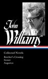 John Williams: Collected Novels (LOA #349) - John Williams - 9781598537024