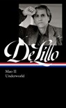 Delillo, D: Don Delillo: Mao II & Underworld (Loa #374) - Don Delillo - 9781598537550