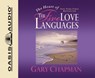 The Heart of the Five Love Languages -  - 9781598593921