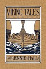 Viking Tales - Jennie Hall - 9781599150048
