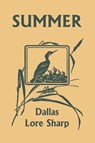 Summer (Yesterday's Classics) - Dallas Lore Sharp - 9781599154985