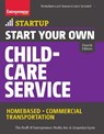 Start Your Own Child-Care Service - LYNN,  Jacquelyn - 9781599185675