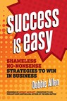 Success Is Easy - Debbie Allen - 9781599186474