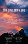 Our Sovereign God - James M Boice - 9781599251349