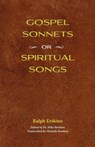 Gospel Sonnets - Ralph Erskine - 9781599251493