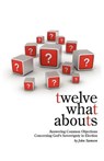 Twelve What Abouts - John Samson - 9781599252766