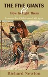 The Five Giants and How to Fight Them - Richard Newton - 9781599253794