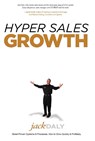 Daly, J: Hyper Sales Growth - Jack Daly - 9781599324388