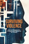 Surviving Violence - Nikki J. Burgett - 9781599427577